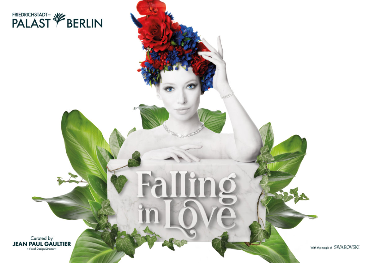 Friedrichstadt Palast: FALLING | IN LOVE - Grand Show